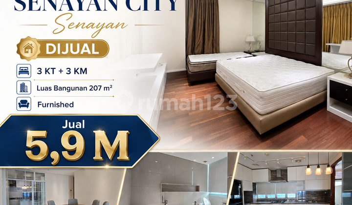 Dijual Apartemen Senayan City 207 M² - 3Br Full Furnished, Private Lift, Harga 5,9 M Nego!!